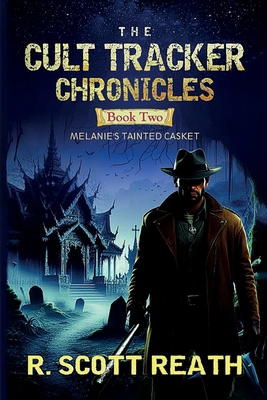 The Cult Tracker Chronicles: Book 2: Melanie's ... 1738131858 Book Cover