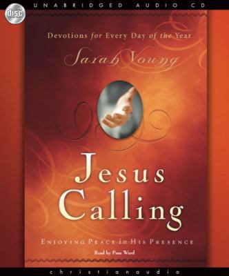 Jesus Calling: Enjoying Peace in His Presence 1596447370 Book Cover