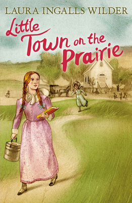 Little Town on the Prairie 1405280166 Book Cover