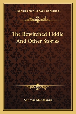 The Bewitched Fiddle And Other Stories 1163092789 Book Cover