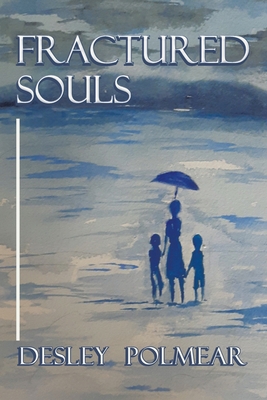 Fractured Souls 1669885089 Book Cover