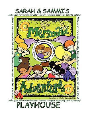 Sarah and Sammi's Playhouse: Mermaid Adventure 1438993420 Book Cover