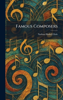 Famous Composers 1025652738 Book Cover