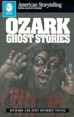 Ozark Ghost Stories 0874834104 Book Cover