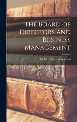 The Board of Directors and Business Management 1013580524 Book Cover