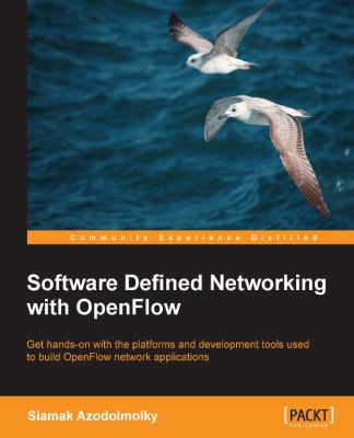 Software Defined Networking with Openflow 1849698724 Book Cover