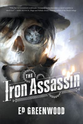 The Iron Assassin 0765338467 Book Cover