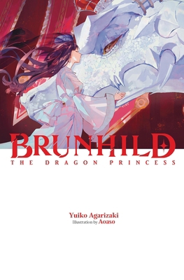 Brunhild the Dragon Princess: Volume 2 1975394844 Book Cover
