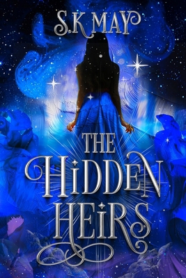 The Hidden Heirs 1763635597 Book Cover