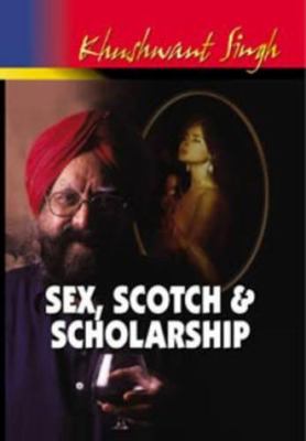 Sex, Scotch and Scholarship 8172236603 Book Cover