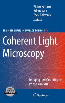 Coherent Light Microscopy: Imaging and Quantita... 3642267106 Book Cover