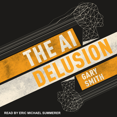 The AI Delusion 1630154288 Book Cover