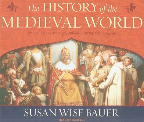 The History of the Medieval World: From the Con... 1400114934 Book Cover