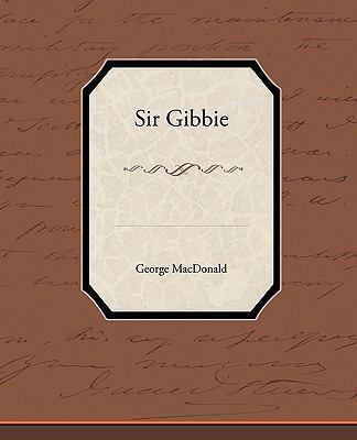 Sir Gibbie 1438534205 Book Cover