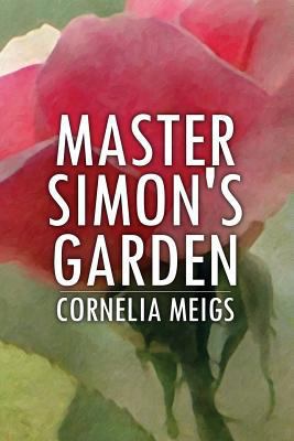 Master Simon's Garden 1533270236 Book Cover