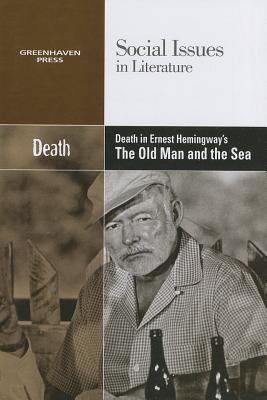 Death in Ernest Hemingway's the Old Man and the... 0737769793 Book Cover