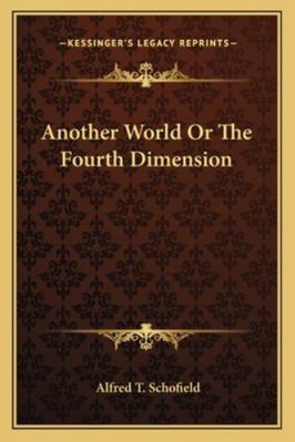 Another World Or The Fourth Dimension 1162948566 Book Cover