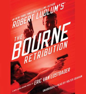 Robert Ludlum's (Tm) the Bourne Retribution 1478979526 Book Cover