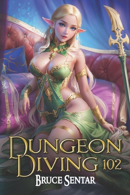 Dungeon Diving 102            Book Cover