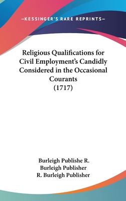 Religious Qualifications for Civil Employment's... 1162025409 Book Cover