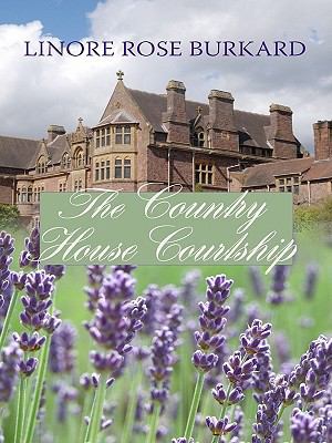 The Country House Courtship [Large Print] 1410427609 Book Cover