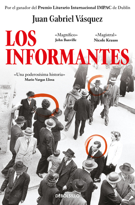 Los Informantes / The Informers [Spanish] 8466361693 Book Cover