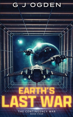 Earth's Last War 191604266X Book Cover