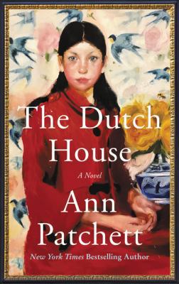 The Dutch House: A Novel 0063023393 Book Cover