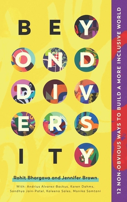 Beyond Diversity: 12 Non-Obvious Ways to Build ... [Large Print] 1646870905 Book Cover
