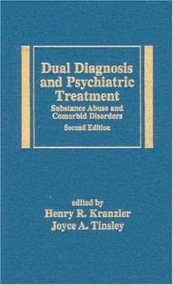 Dual Diagnosis and Psychiatric Treatment: Subst... 082475042X Book Cover