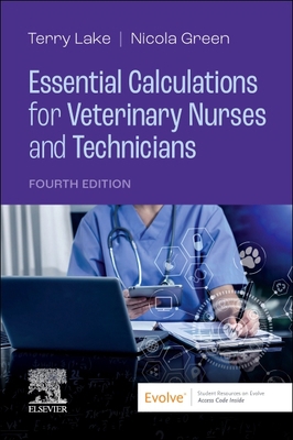 Essential Calculations for Veterinary Nurses an... 0702084018 Book Cover