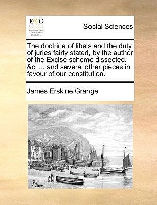 The doctrine of libels and the duty of juries f... 1170372104 Book Cover