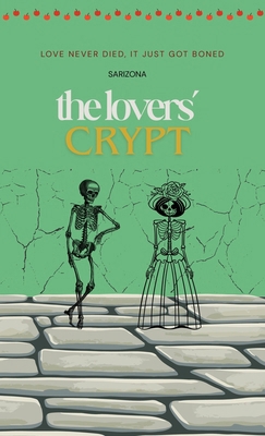 The Lovers' Crypt B0FYC5Q78K Book Cover