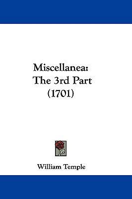 Miscellanea: The 3rd Part (1701) 110481840X Book Cover