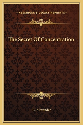 The Secret Of Concentration 1169180752 Book Cover