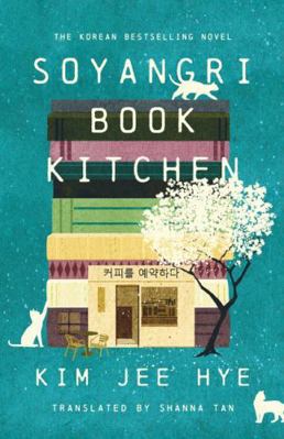 Soyangri Book Kitchen: A Novel 1443476234 Book Cover