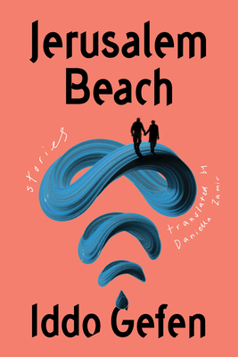 Jerusalem Beach: Stories 1662600437 Book Cover
