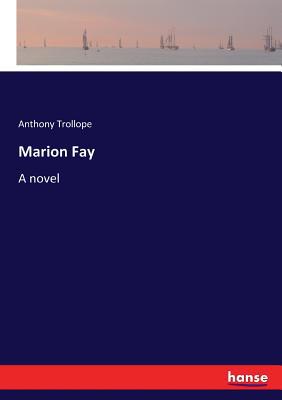 Marion Fay 3337036619 Book Cover