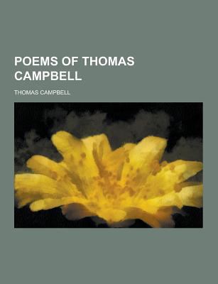 Poems of Thomas Campbell 1230320865 Book Cover