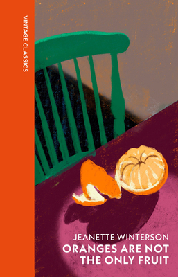 Oranges Are Not The Only Fruit (Vintage Quarter... 1529954479 Book Cover
