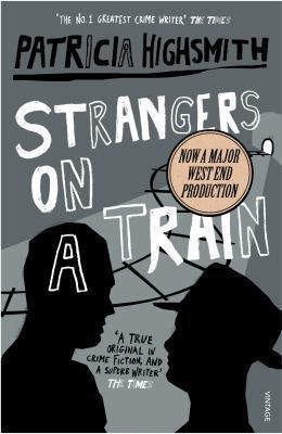 Strangers on a Train 0099283077 Book Cover