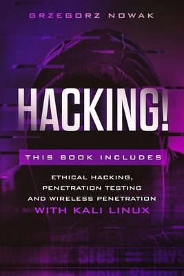 Hacking!: This book includes: A Guide to Ethica... 1707239835 Book Cover