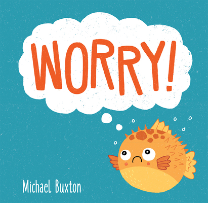 Worry! 1684641225 Book Cover