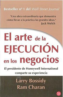 El Arte de la Ejecucion en los Negocios = The D... [Spanish] 9708120480 Book Cover