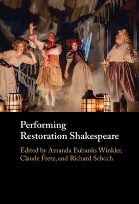 Performing Restoration Shakespeare 1009241206 Book Cover