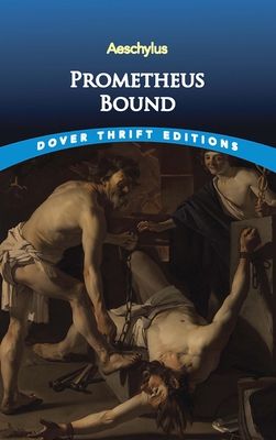 Prometheus Bound 0486287629 Book Cover