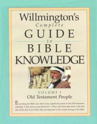 Willmington's Complete Guide to Bible Knowledge... 0842381619 Book Cover