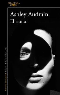 El Rumor / The Whispers [Spanish] 6073841248 Book Cover