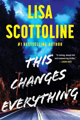 This Changes Everything [Large Print] 1538783258 Book Cover