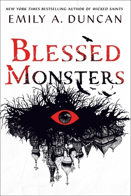 Blessed Monsters: A Novel (Something Dark and H... 1250195721 Book Cover